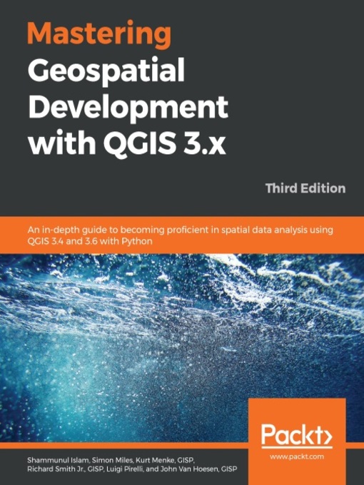 Upplýsingar um Mastering Geospatial Development with QGIS 3.x eftir Shammunul Islam - Biðlisti
